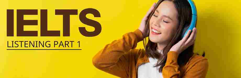 راهکارهای آزمون آیلتس listening بخش اول